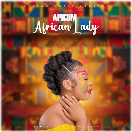 African Lady | Boomplay Music