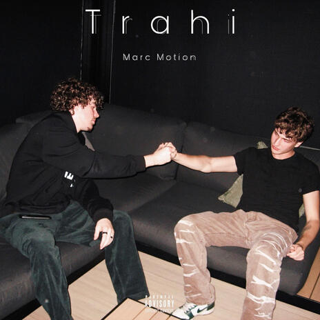 Trahi | Boomplay Music