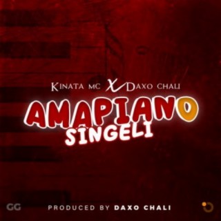 Amapiano Singeli ft. Daxo Chali lyrics | Boomplay Music