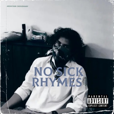 No Sick Rhymes | Boomplay Music