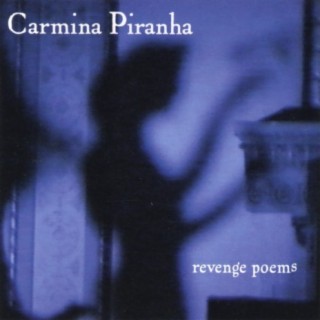 Carmina Piranha