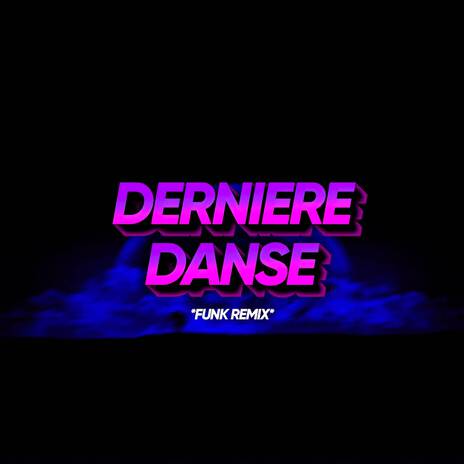 DERNIERE (FUNK) | Boomplay Music