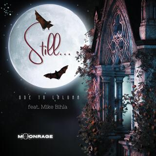 Still (feat. Mike Bihla)