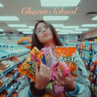 Charm School