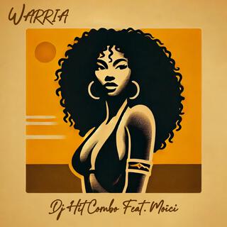 Warria ft. Moïci lyrics | Boomplay Music