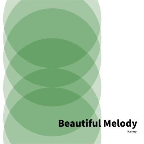 Beautiful Melody