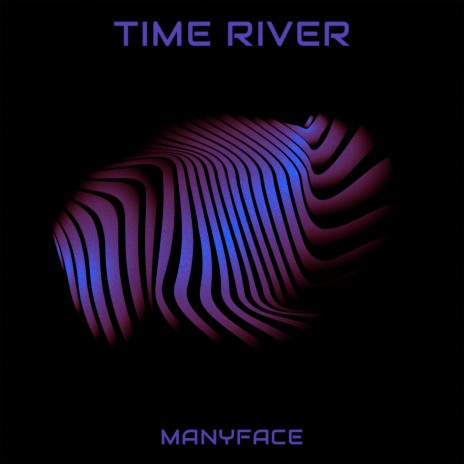 Time River | Boomplay Music