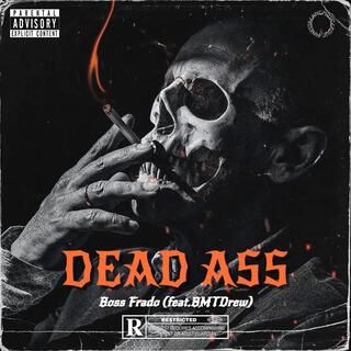 Dead Ass