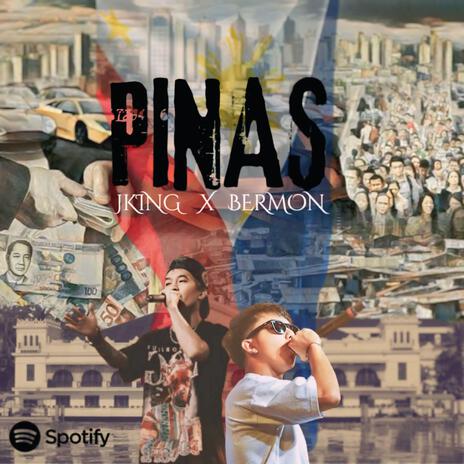 Pinas ft. Bermon | Boomplay Music