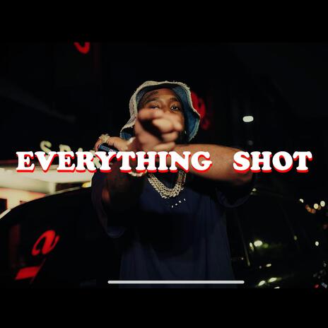 Drill Everything Shot | Boomplay Music