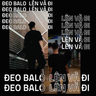 Đeo Balo Lên Và Đi