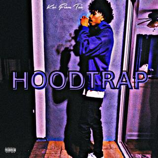 HOODTRAP