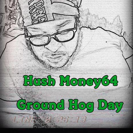 Ground hog day | Boomplay Music