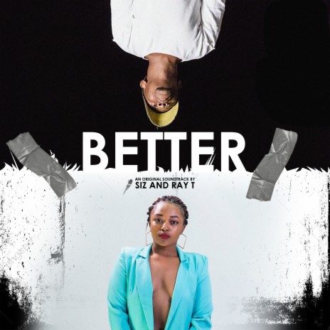 Better ft. Ray T | Boomplay Music