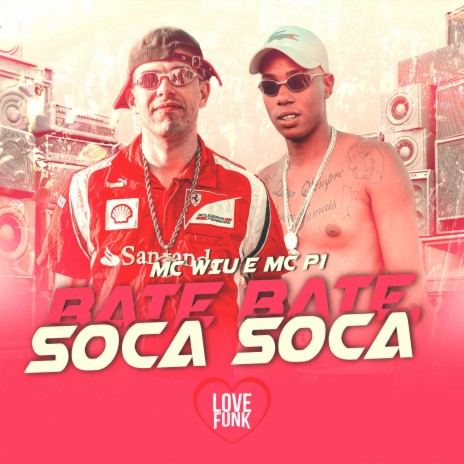 Bate Bate, Soca Soca ft. MC P1 | Boomplay Music