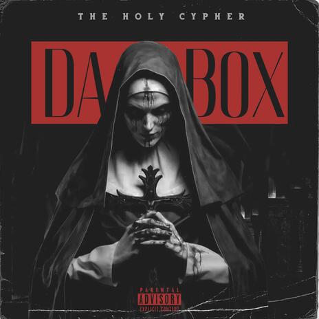 The Holy Cypher ft. J. Dez, Babyfood, DemonTimeFredo, D-Ez & NØENVŸ | Boomplay Music