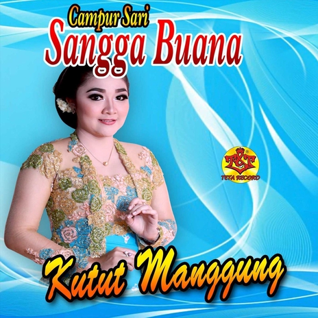 Kutut Manggung (feat. Wulandari, Putri & Suji) | Boomplay Music