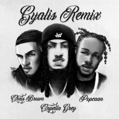 GYALIS (Remix) ft. Popcaan & Chris Brown
