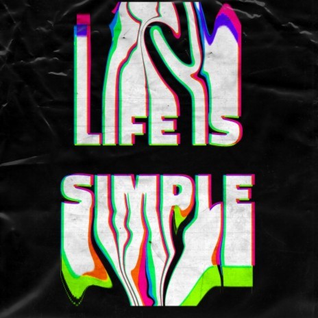 Life Is Simple | Boomplay Music