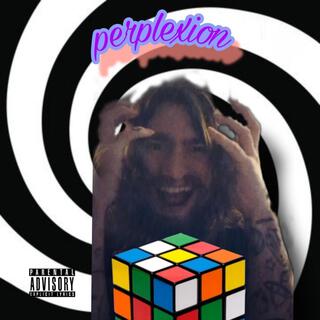 Perplexion