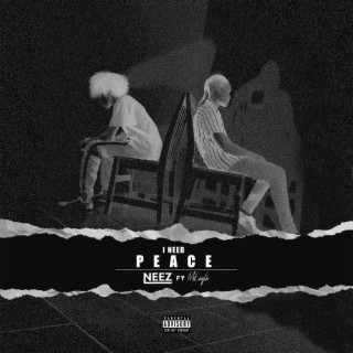 I Need Peace ft. McLayla lyrics | Boomplay Music