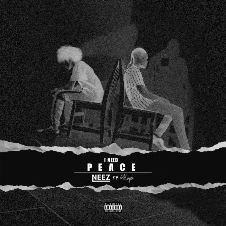 I Need Peace ft. McLayla