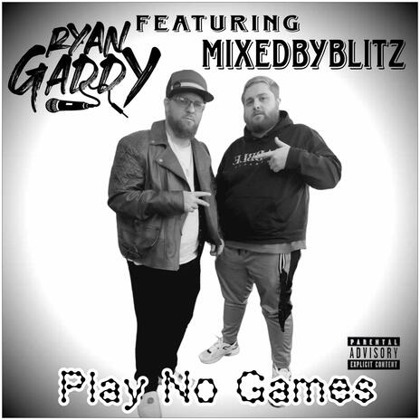 Play No Games ft. MixedByBlitz | Boomplay Music