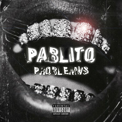 Pablito Problema | Boomplay Music