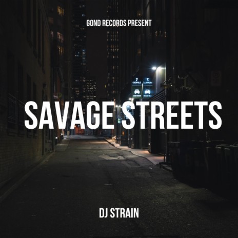 Savage Streets | Boomplay Music