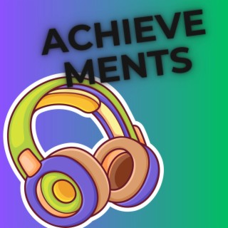 Achievements