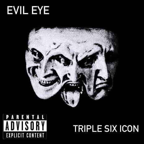 EVIL EYE | Boomplay Music