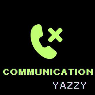 Communication lyrics | Boomplay Music