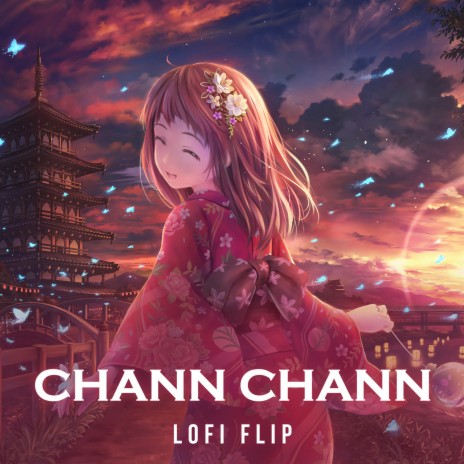 Chann Chann (Lofi Flip) ft. Vinod Rathod & VIBIE | Boomplay Music