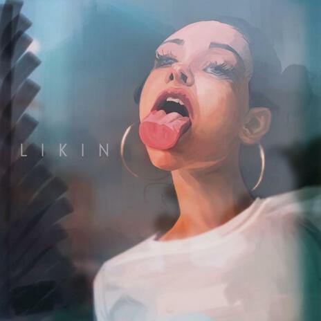 LIKIN | Boomplay Music