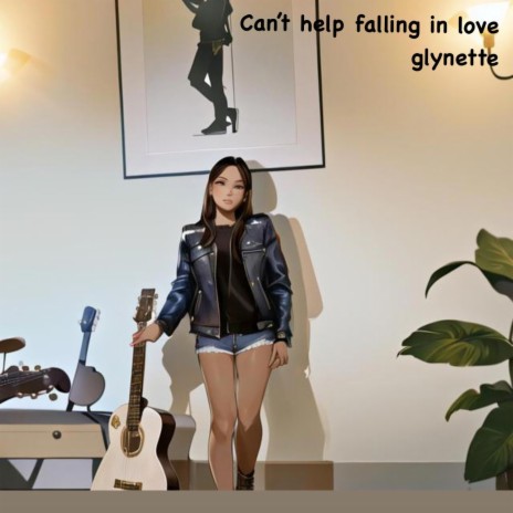 can't help falling in love | Boomplay Music