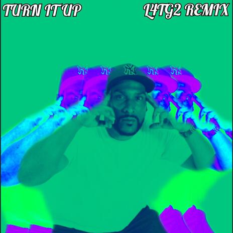 TURN IT UP | Boomplay Music