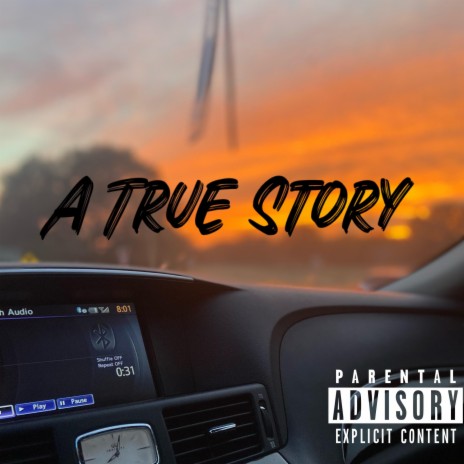 A True Story | Boomplay Music