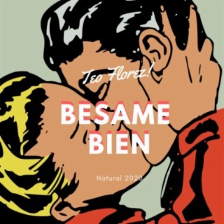 Bésame Bien (Natural 2020)