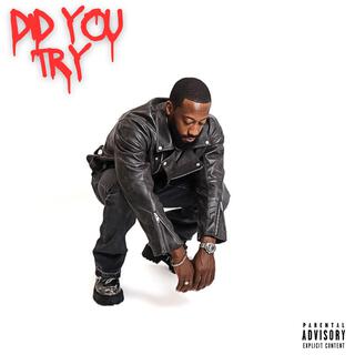 Did You Try (EP)