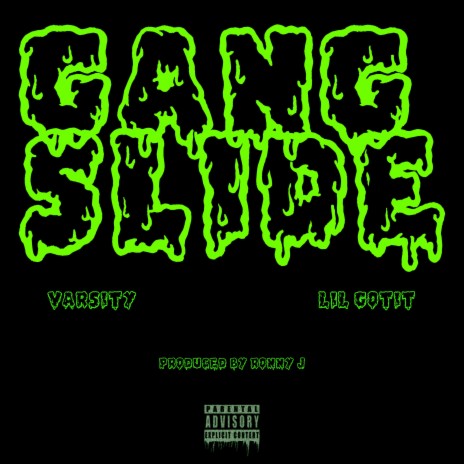 Gang Slide ft. Lil Gotit | Boomplay Music