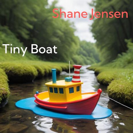 Tiny Boat | Boomplay Music