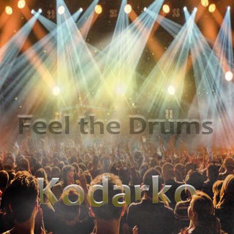 Feel the Drums