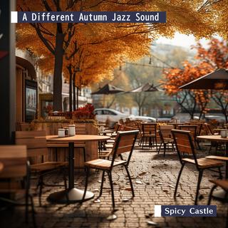 A Different Autumn Jazz Sound