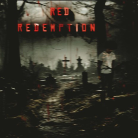 Red Redemption (slowed)