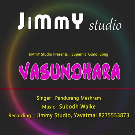 Vasundhara Original Gondi Song ft. Subodh Walke & Pandurang Meshram | Boomplay Music