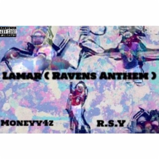 Lamar (Ravens Anthem)