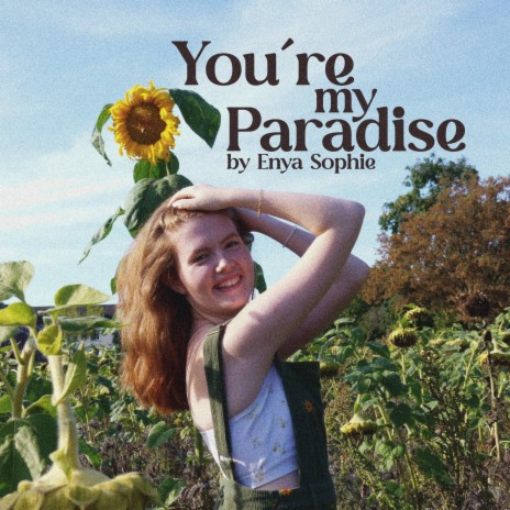 You're My Paradise | Boomplay Music