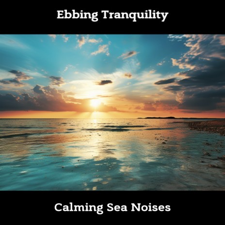 Tranquil Tide ft. Ocean Waves for Sleep & Ocean Waves | Boomplay Music