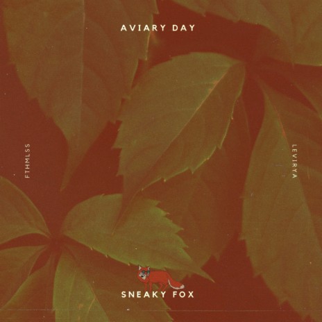 Sneaky Fox ft. LeVirya | Boomplay Music