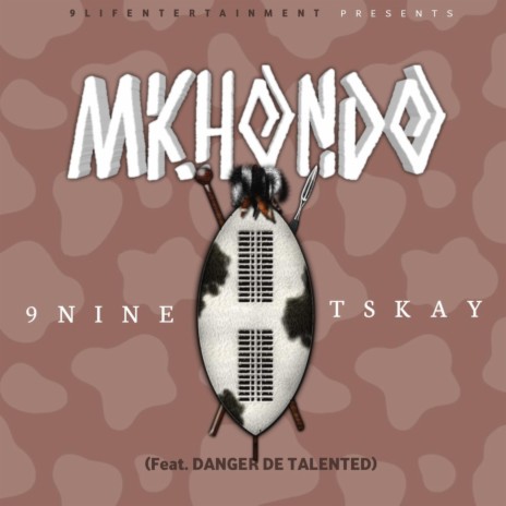 Mkhondo (Summer song) ft. Danger de talented & Tskay | Boomplay Music
